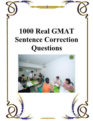 1000 Real GMAT Sentence Correction Questions
