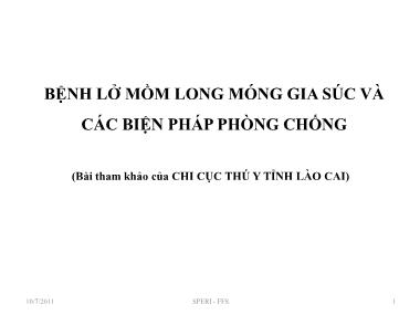 Bài giảng Bệnh lở mồm long móng gia súc và các biện pháp phòng chống