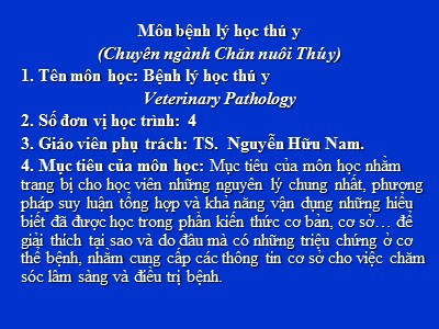 Bài giảng Bệnh lý học thú y - Nguyễn Hữu Nam