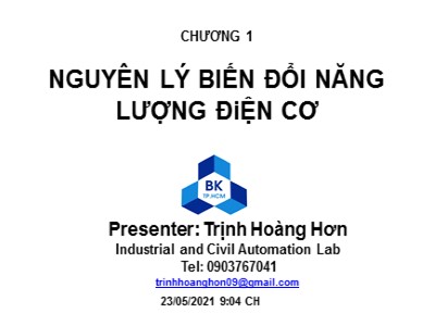 Bài giảng Biến đổi năng lượng điện cơ - Chương 1: Nguyên lý biến đổi năng lượng điện cơ