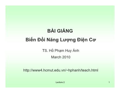 Bài giảng Biến đổi năng lượng điện cơ - Chương 2 - Hồ Phạm Huy Ánh