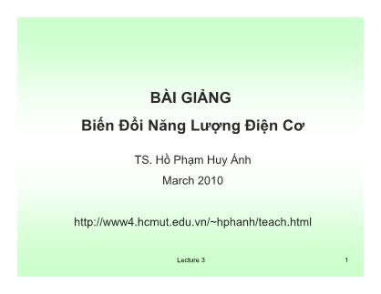 Bài giảng Biến đổi năng lượng điện cơ - Chương 3 - Hồ Phạm Huy Ánh