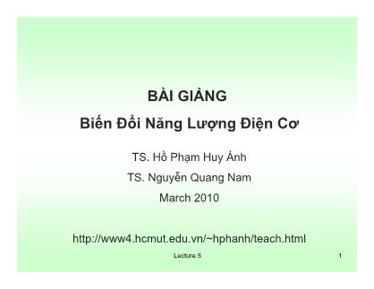 Bài giảng Biến đổi năng lượng điện cơ - Chương 5 - Hồ Phạm Huy Ánh