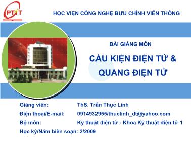 Bài giảng Cấu kiện điện tử và quang điện tử - Trần Thục Linh