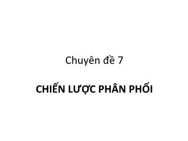 Bài giảng Chiến lược phân phối