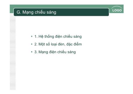 Bài giảng Chuẩn trong thiết kế và thi công các công trình điện - Chương 3: Thiết kế và thi công các công trình điện theo tiêu chuẩn IEC - Phần G: Mạng chiếu sáng