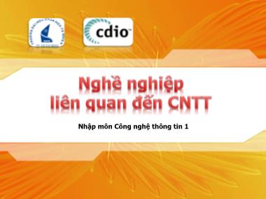 Bài giảng Công nghệ thông tin 1 - Nghề nghiệp liên quan đến công nghệ thông tin