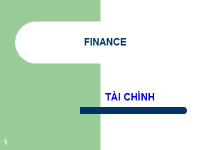 Bài giảng Đầu tư tài chính - Bài 1: Hệ thống tài chính