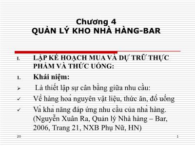 Bài giảng Điều hành hoạt động nhà hàng bar - Chương 4: Quản lí kho nhà hàng - bar