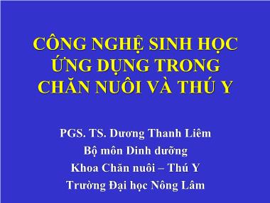 Bài giảng Dinh dưỡng - Công nghệ sinh học ứng dụng trong chăn nuôi và thú y