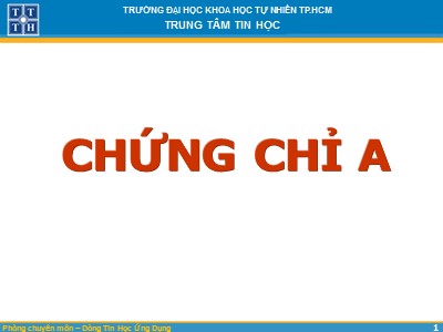 Bài giảng Dòng tin học ứng dụng - Bài 4: Tổng quan về Microsoft Word