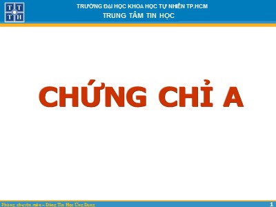 Bài giảng Dòng tin học ứng dụng - Bài 8: Các kĩ thuật trong Powerpoint