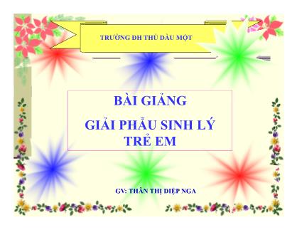 Bài giảng Giải phẫu sinh lý trẻ em - Chương VIII: Sự trao đổi chất và năng lượng - Trần Thị Diệp Nga