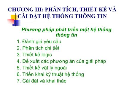 Bài giảng Hệ thống thông tin quản lý - Chương 3: Phân tích, thiết kế và cài đặt hện thống thông tin - Tô Thị Hải Yến