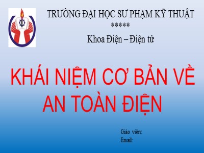 Bài giảng Khái niệm cơ bản về an toàn điện