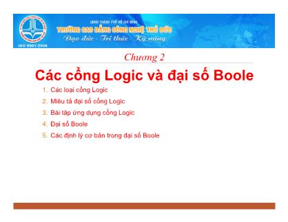Bài giảng Kỹ thuật xung số - Chương 2: Các cổng Logic và đại số Boole