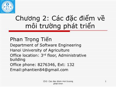 Bài giảng Lập trình .Net với VB.NET - Chương 2: Các đặc điểm về môi trường phát triển - Phan Trọng Tiến