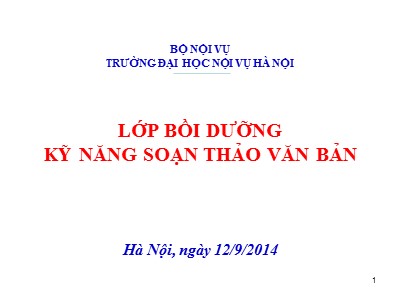 Bài giảng Lớp bồi dưỡng kỹ năng soạn thỏa văn bản - Nguyễn Mạnh Cường