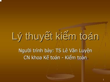 Bài giảng Lý thuyết kiểm toán - Lê Văn Luyện