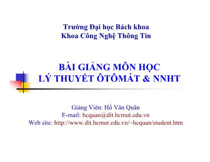 Bài giảng Lý thuyết Ôtômát và ngôn ngữ hình thức - Hồ Văn Quân