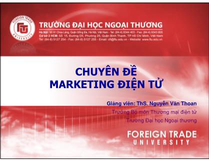 Bài giảng Marketing điện tử - Nguyễn Văn Thoan