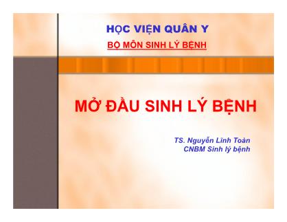 Bài giảng Mở đầu sinh lý bệnh - Nguyễn Lĩnh Toàn