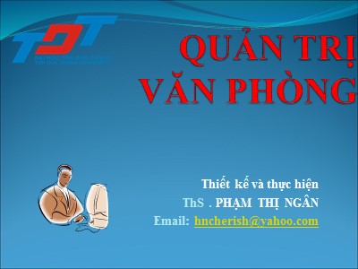 Bài giảng môn Quản trị văn phòng