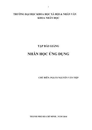 Bài giảng Nhân học ứng dụng - Nguyễn Văn Tiệp (Phần 1)