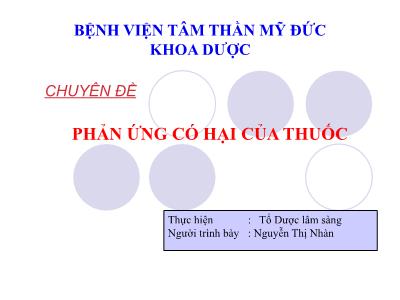 Bài giảng Phản ứng có hại của thuốc - Nguyễn Thị Nhàn