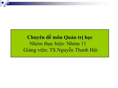 Bài giảng Quản trị học - Nguyễn Thanh Hội