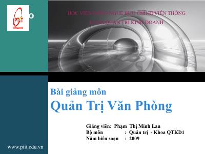 Bài giảng Quản trị văn phòng - Phạm Thị Minh Lan