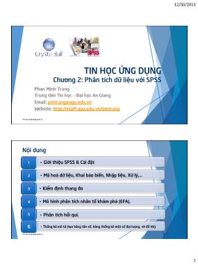 Bài giảng Tin học ứng dụng - Chương 2: Phân tích dữ liệu với SPSS - Phan Minh Trung