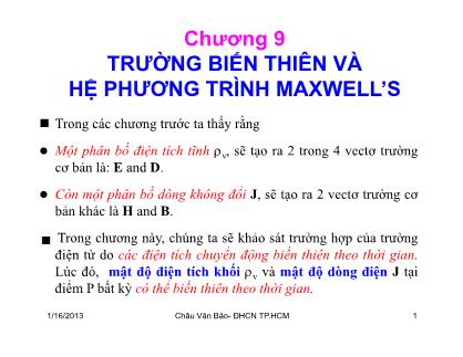 Bài giảng Trường điện từ - Chương 9: Trường biến thiên và hệ phương trình Maxwells