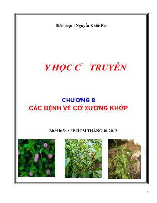 Bài giảng Y học cổ truyền - Chương 8: Các bệnh về cơ xương khớp