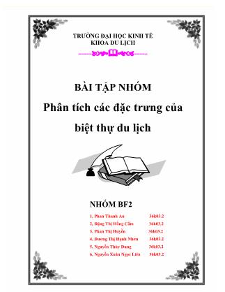 Bài tập nhóm Phân tích các đặc trưng của biệt thự du lịch