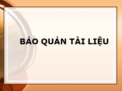 Bảo quản tài liệu