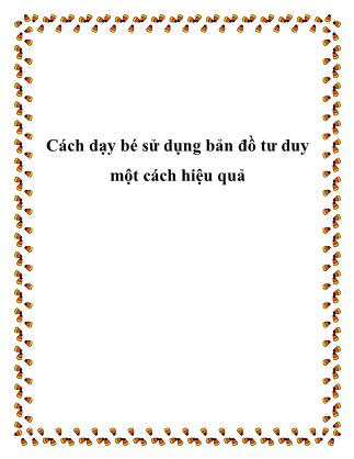 Cách dạy bé sử dụng bản đồ tư duy một cách hiệu quả