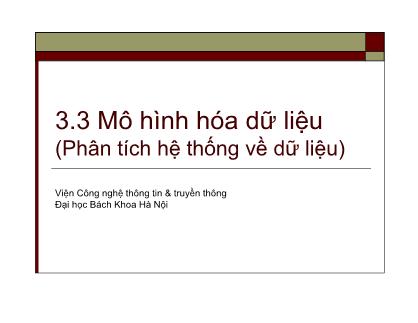 Giáo trình Hệ thống thông tin - Chương 3: Mô hình hóa dữ liệu