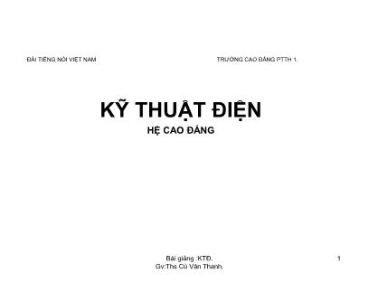 Giáo trình Kỹ thuật điện - Cù Văn Thanh (Hệ Cao đẳng)