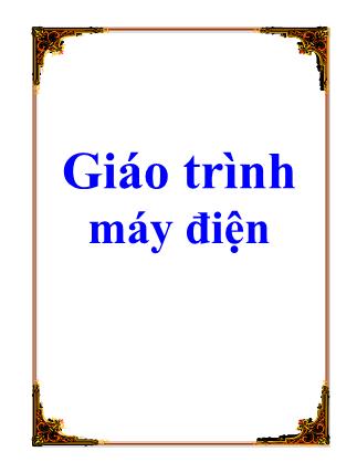 Giáo trình Máy điện