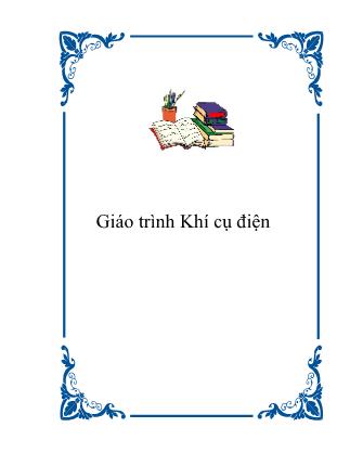 Giáo trình môn Khí cụ điện