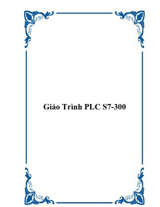 Giáo trình PLC S7-300 - Nguyễn Huy Mạnh