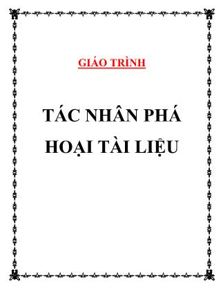 Giáo trình Tác nhân phá hoại tài liệu