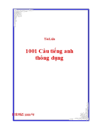 Tài liệu 1001 Câu tiếng Anh - Trung thông dụng