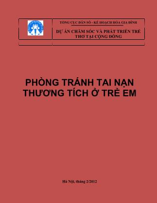 Tài liệu tập huân chăm sóc và phát triển trẻ thơ - Phòng tránh tai nạn thương tích