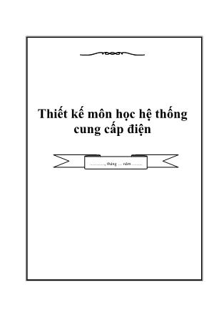 Thiết kế môn học hệ thống cung cấp điện