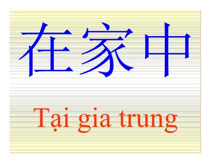 Tiếng Trung cho người mới học - Bài 5: Tại gia trung