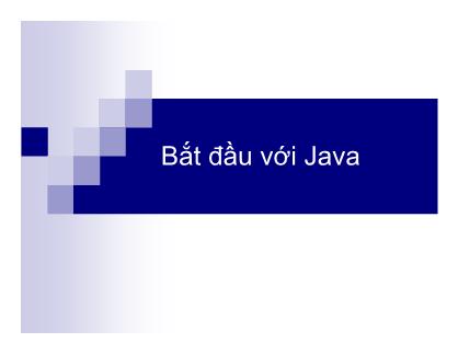 Bài giảng Bắt đầu với Java - Nguyễn Việt Hà