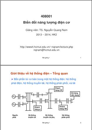 Bài giảng Biến đổi năng lượng điện cơ - Giới thiệu về hệ thống điện-Tổng quan