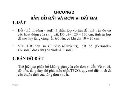 Bài giảng Đánh giá đất đai - Chương 2: Bản đồ đất và đơn vị đất đai